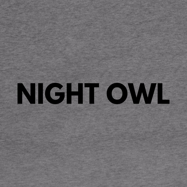 NIGHT OWL by everywordapparel